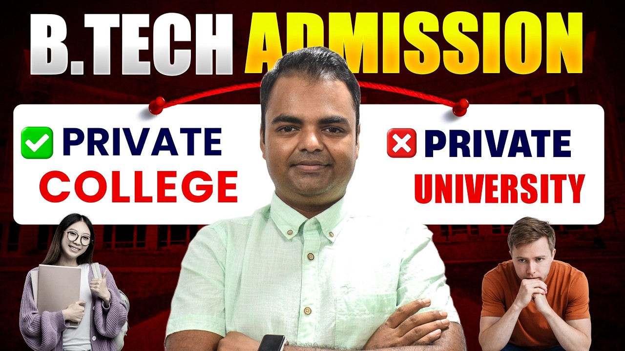BTech Admission 2024- Private College Vs Private University, Salary, Campus Placement, Fees #btech
