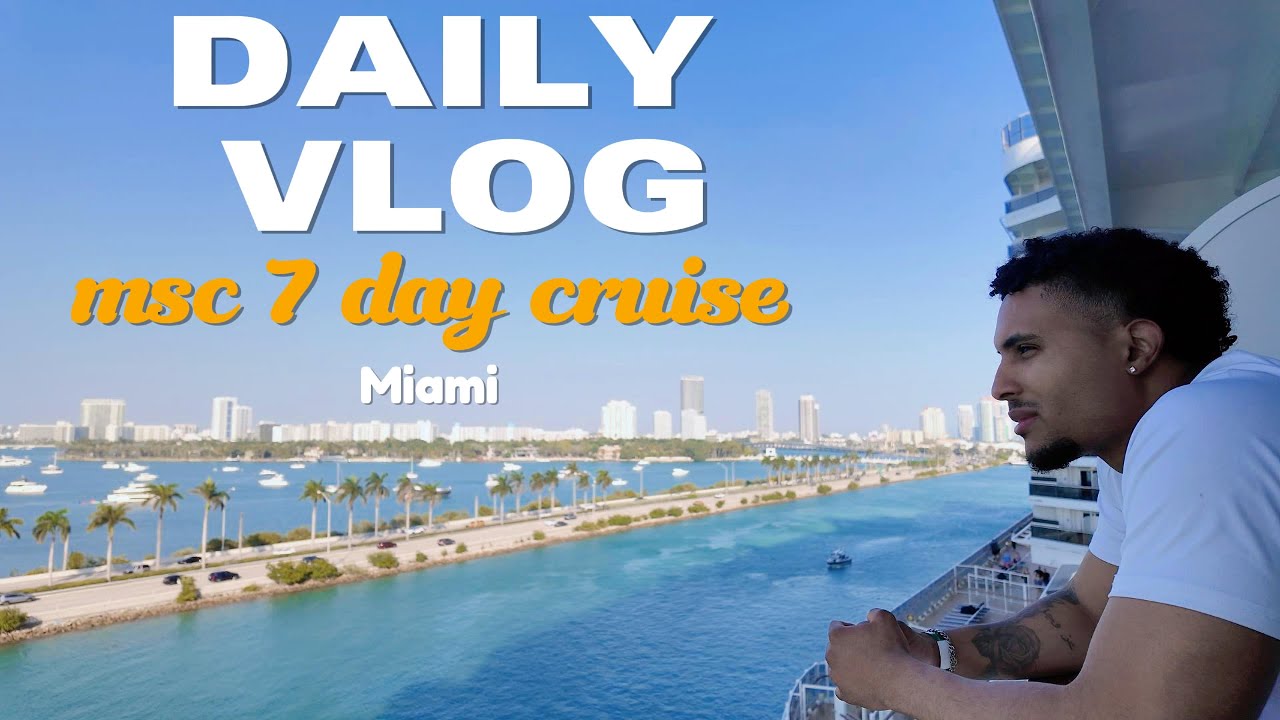 MSC Seaside 7 Day Cruise