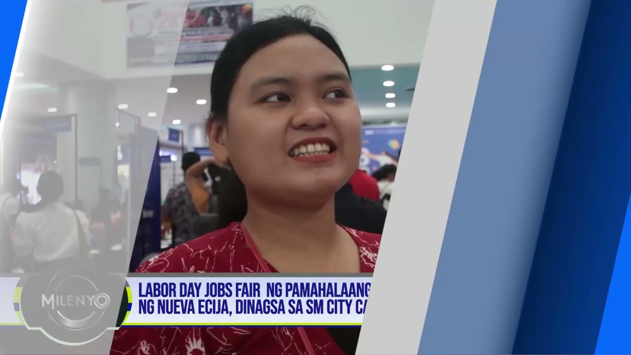 LABOR DAY JOB FAIR  NG PAMAHALAANG PANLALAWIGAN NG NUEVA ECIJA, DINAGSA