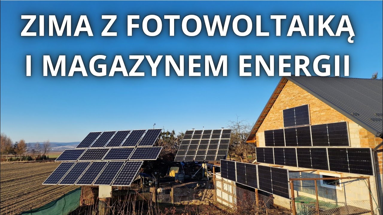 Jak Wygląda Zima z Fotowoltaiką i Magazynami Energii. 