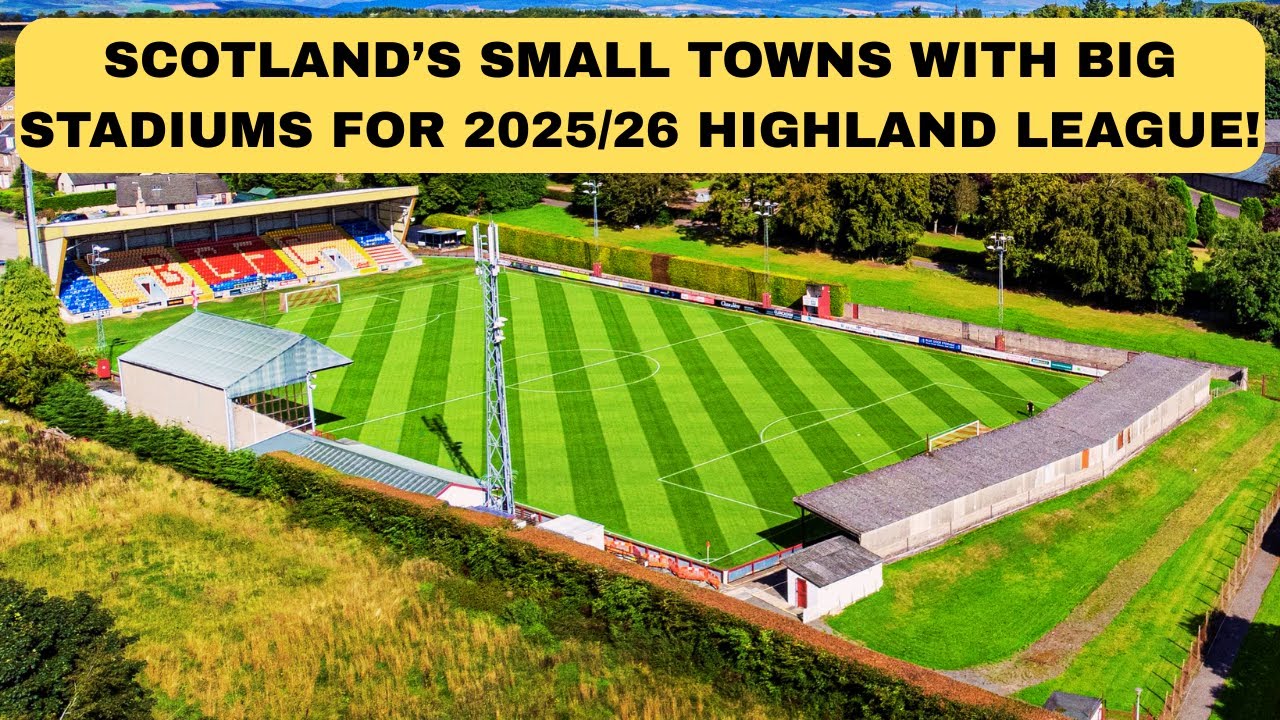 You Won&rsquo;t Believe These Are Scotland&rsquo;s Biggest Highland League Grounds