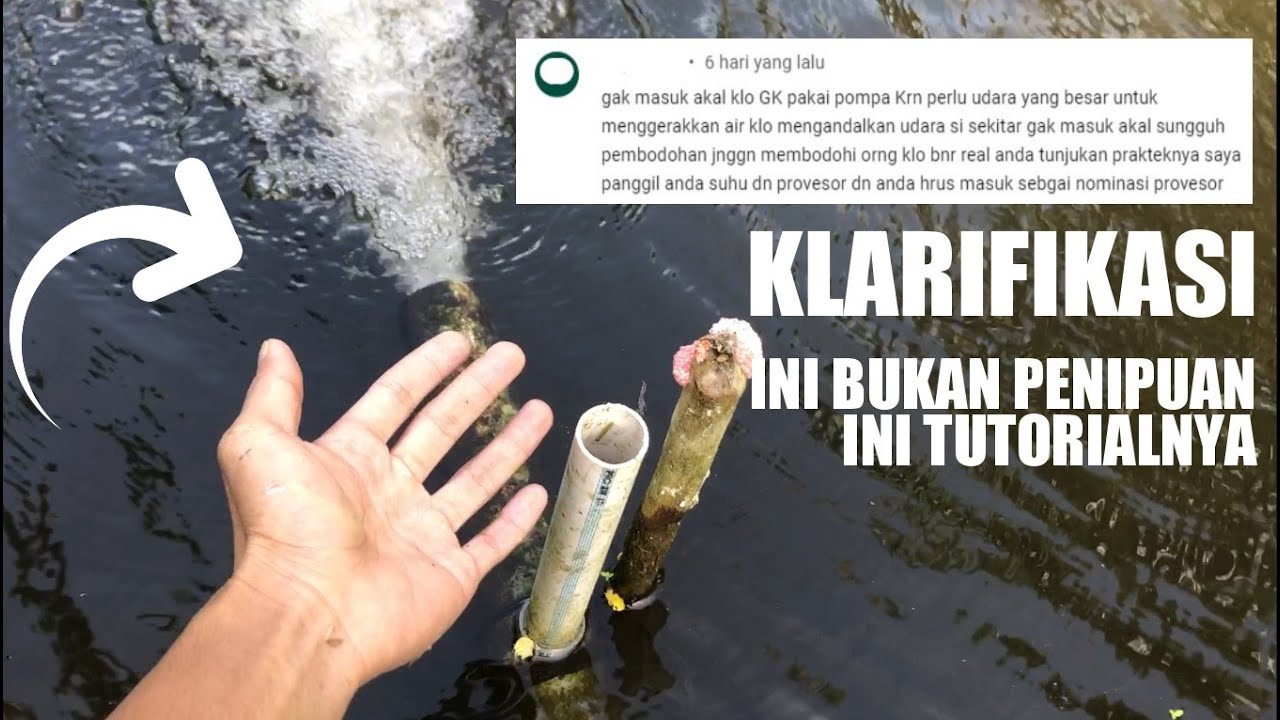 Aerator Tanpa Listrik? Apa Bisa? Harus Jujur Kalau Mau Budidaya Ikan Nila