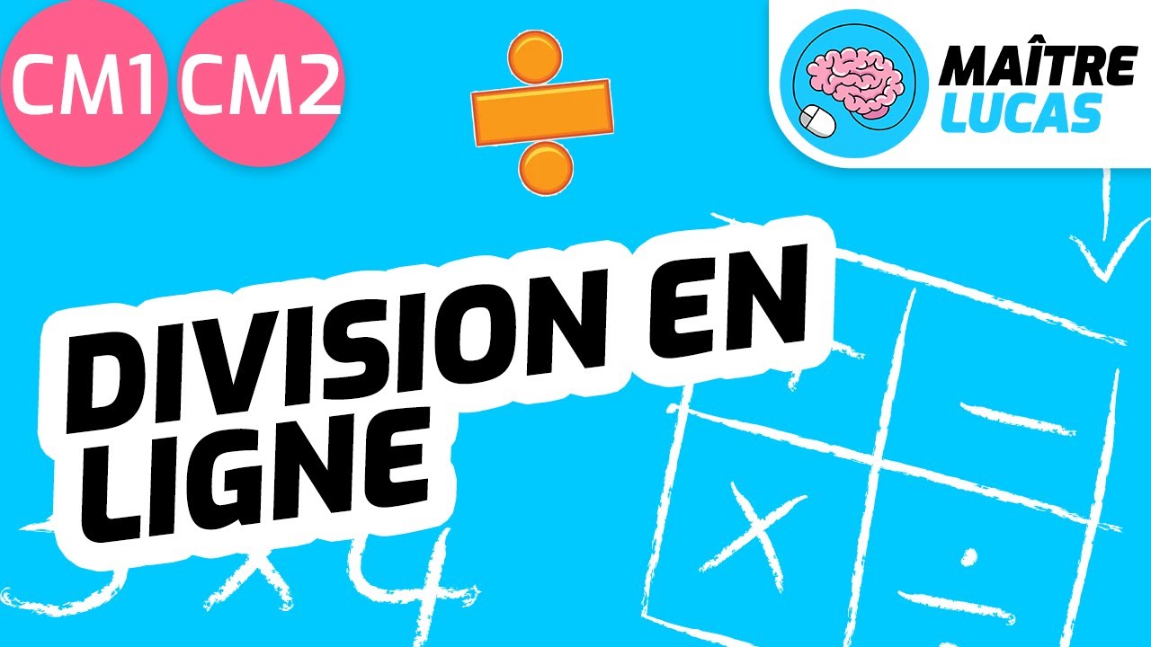 Division en ligne CM1 - CM2 - Cycle 3 - Maths - Math&eacute;matiques - Calcul