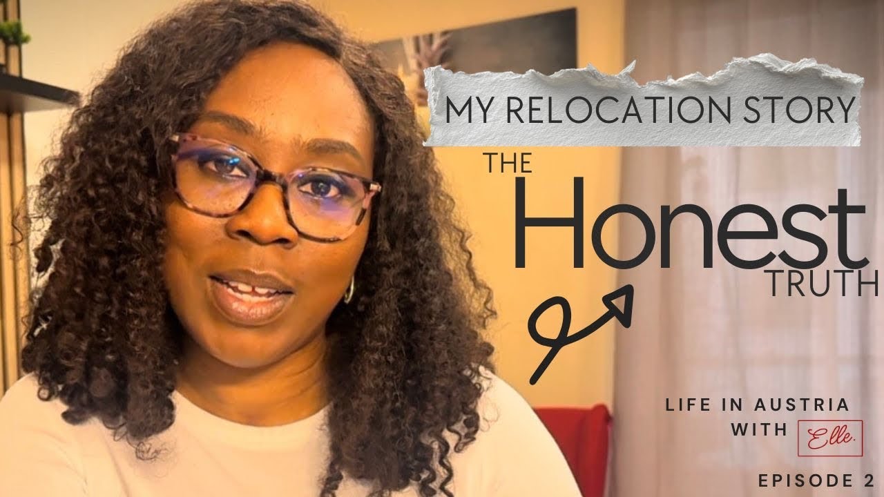 Episode 2 | My Relocation Story to Austria