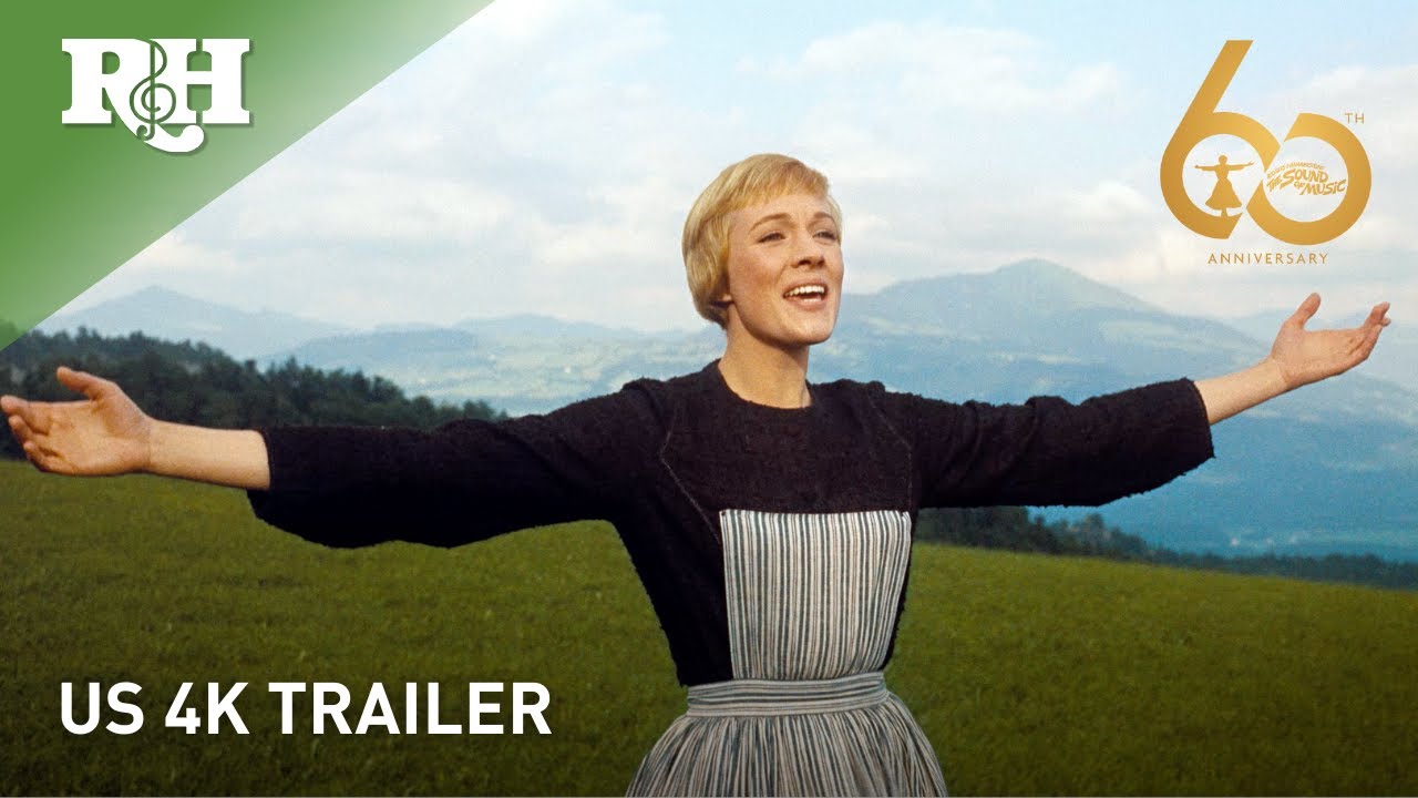 The Sound of Music | Official US 4K Trailer