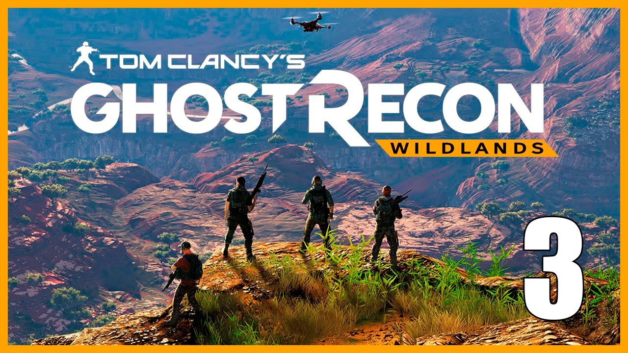 Ghost Recon Wildlands - Parte 3 Español - Walkthrough / Let's Play