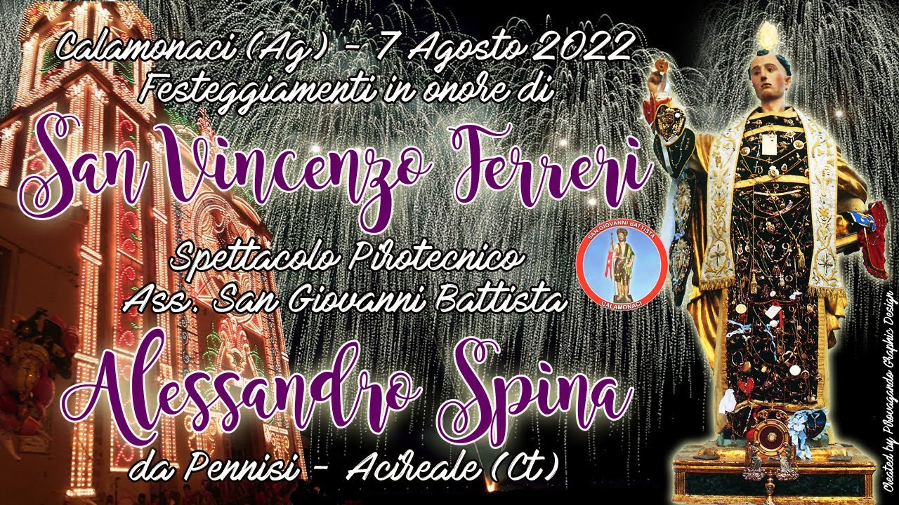 CALAMONACI (Ag) - San VINCENZO FERRERI 2022 - ALESSANDRO SPINA (Night Show)