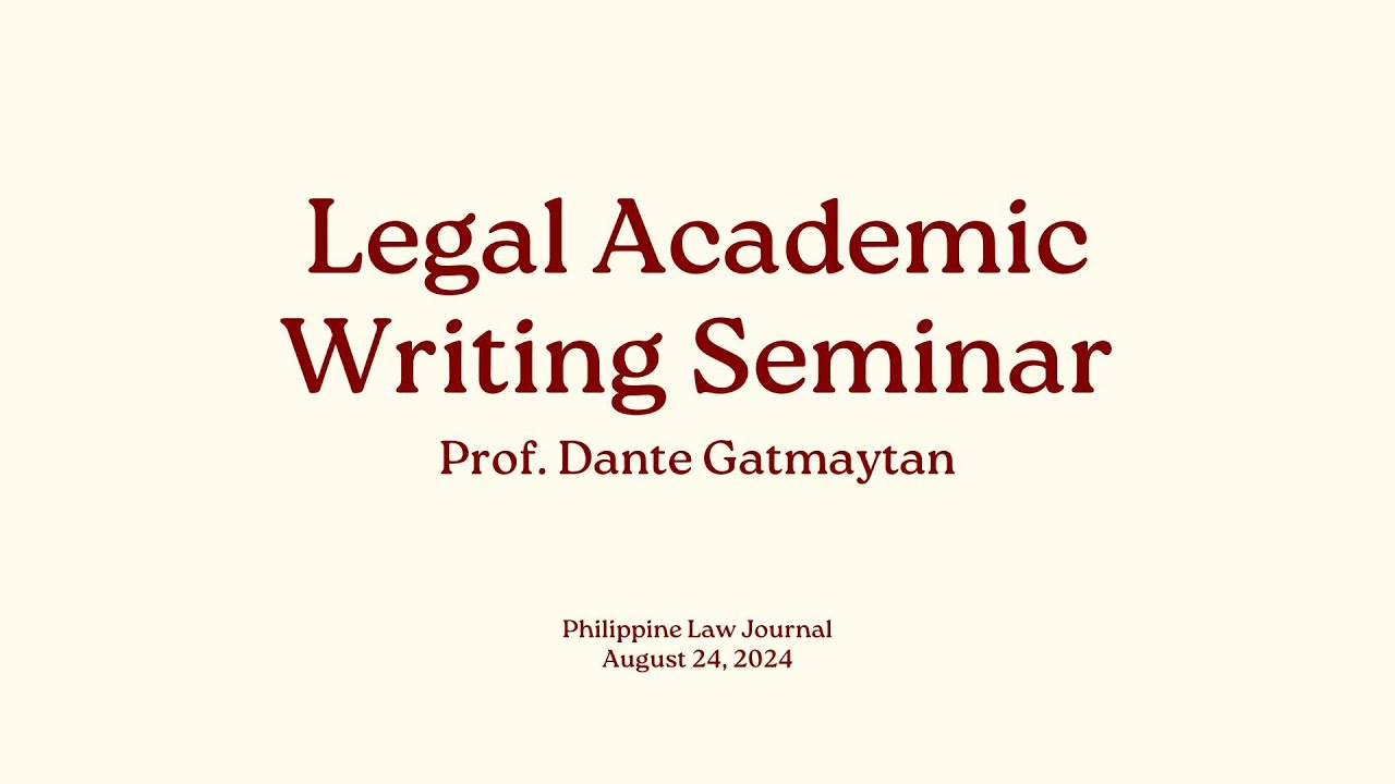 Legal Academic Writing Seminar