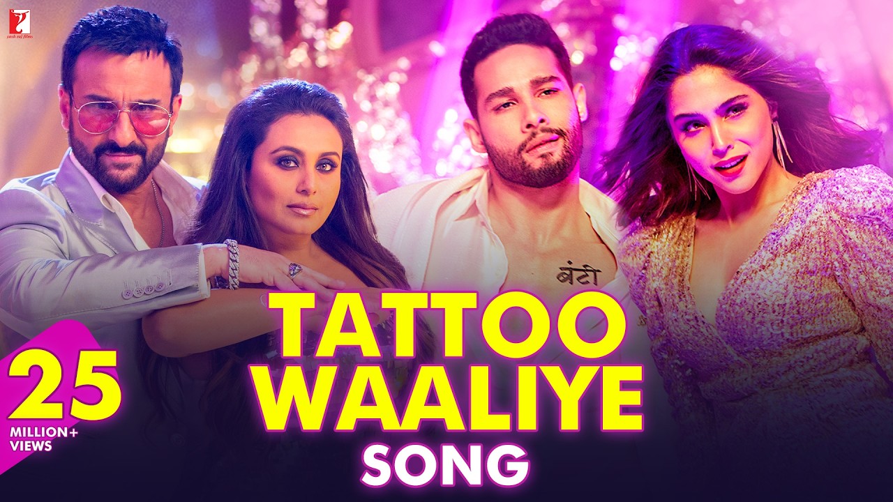 Tattoo Waaliye Song | Bunty Aur Babli 2 | Saif, Rani, Siddhant, Sharvari | Neha, Pardeep | S-E-L, AB