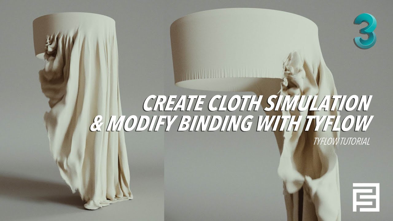 Create cloth simulation & modify binding | 3dsmax x Tyflow tutorial