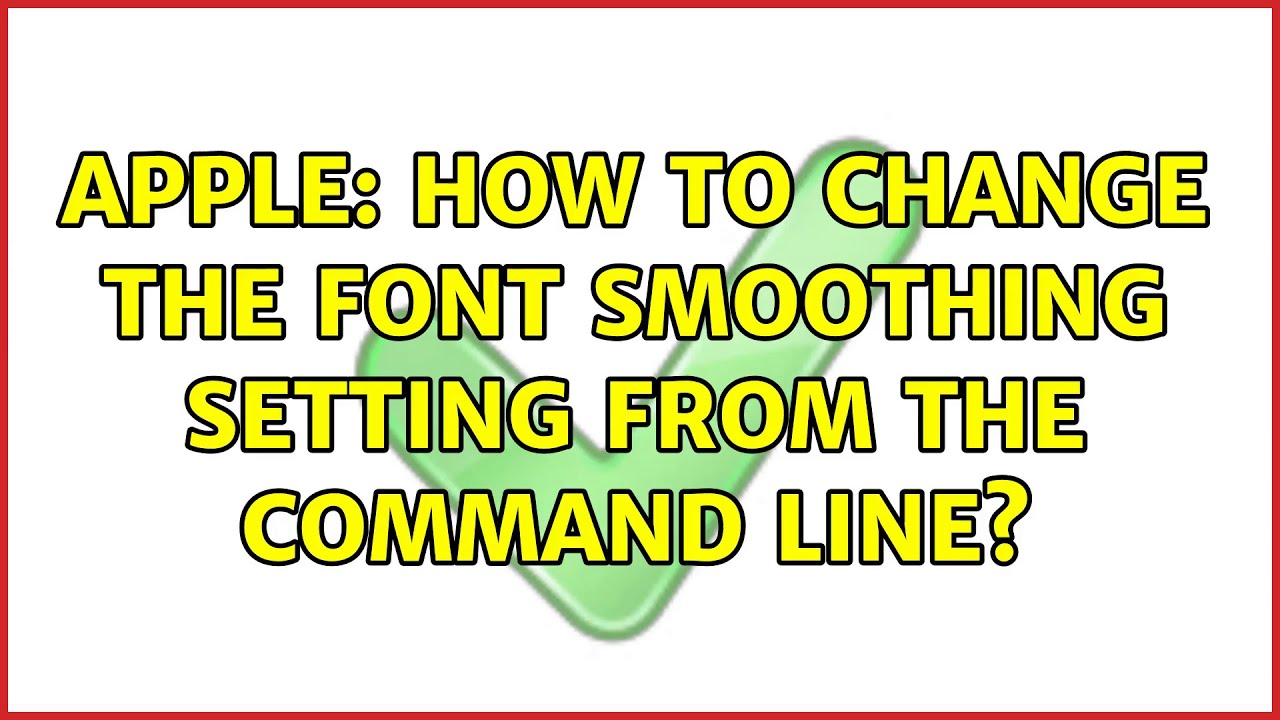 Apple: How to change the font smoothing setting from the command line?