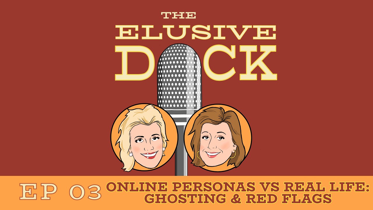 Online Personas Vs. Real Life: Ghosting & Red Flags | The Elusive Dck Podcast (Ep. 3)