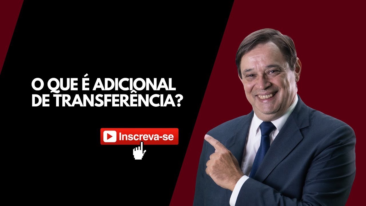 Adicional de transferência no Direito do Trabalho