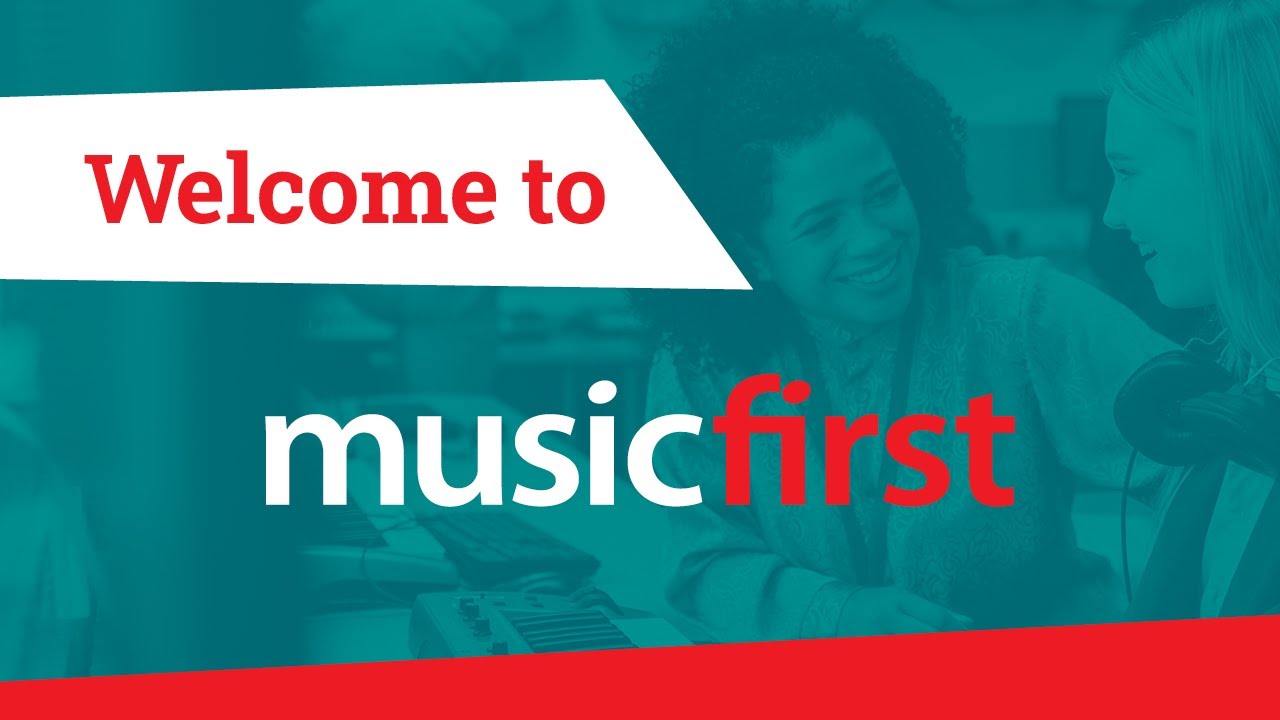 Welcome to MusicFirst