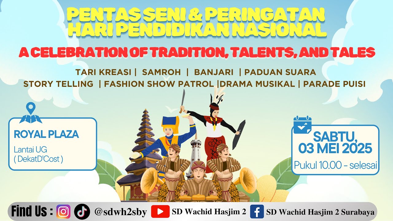 🔴(LIVE) PENTAS SENI & PERINGATAN HARI PENDIDIKAN NASIONAL SD WACHID HASJIM 2 SURABAYA