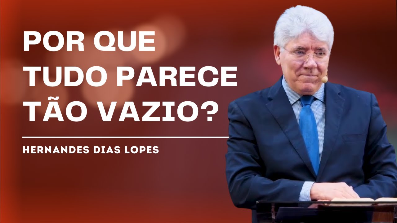 QUAL O REAL PROPÓSITO DA VIDA? - HERNANDES DIAS LOPES