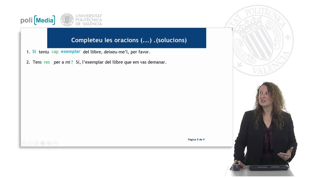 Els indefinits 'cap' i 'res'. Pràctiques |  | UPV