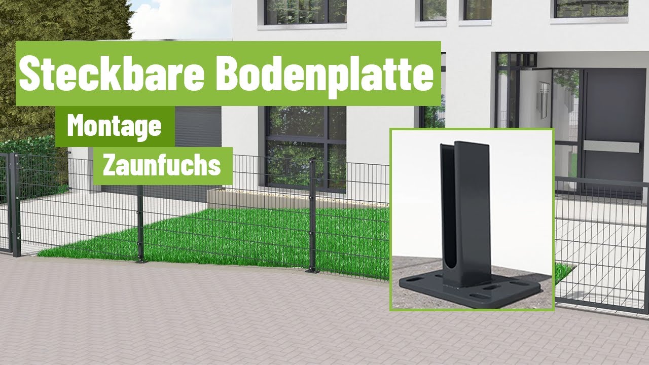Zaunfuchs.de – Montage Steckbare Bodenplatte