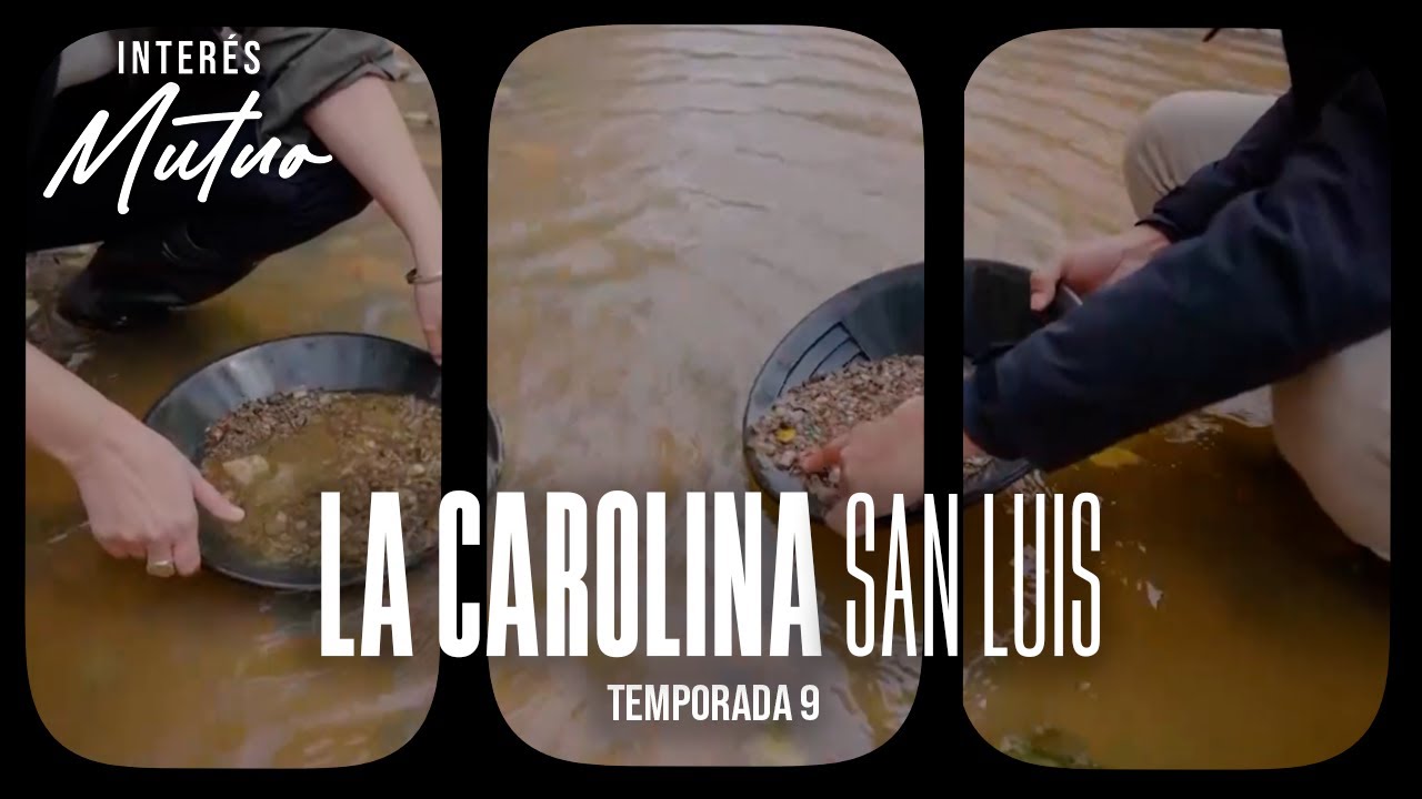 La Carolina (San Luis) - Interés Mutuo (Temporada 9)