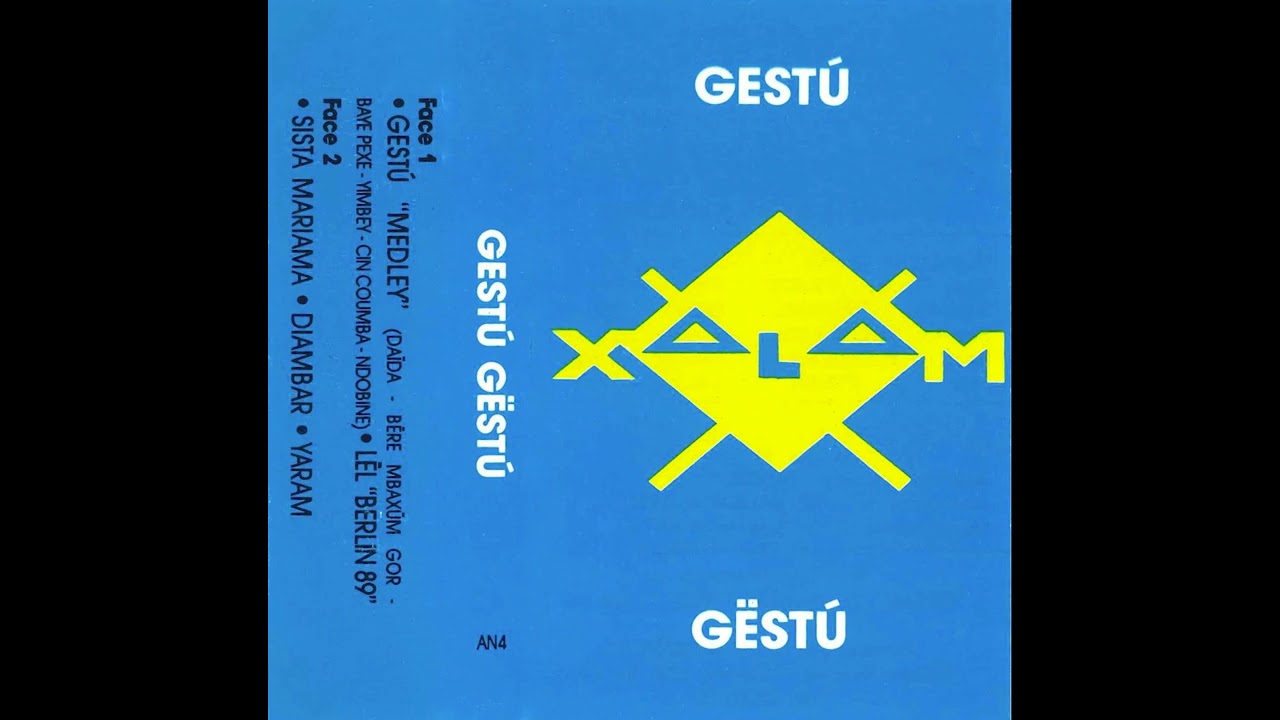 Xalam - Géstu Medley