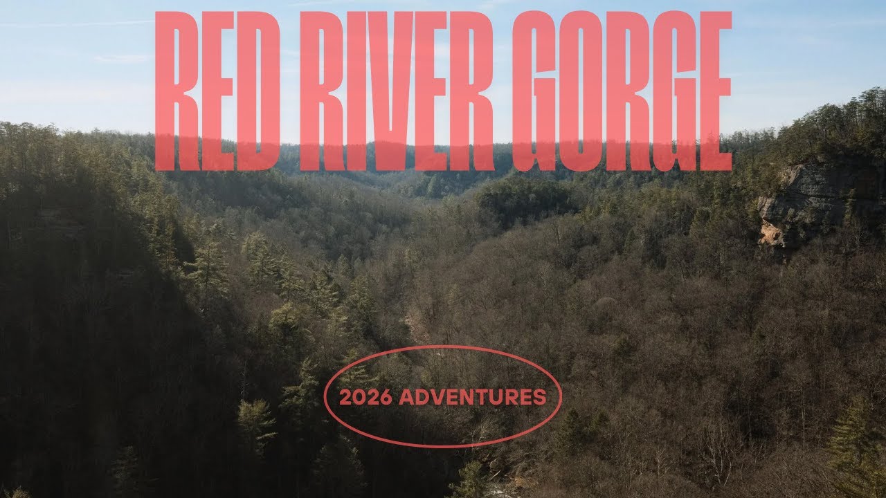 Red River Gorge 2026