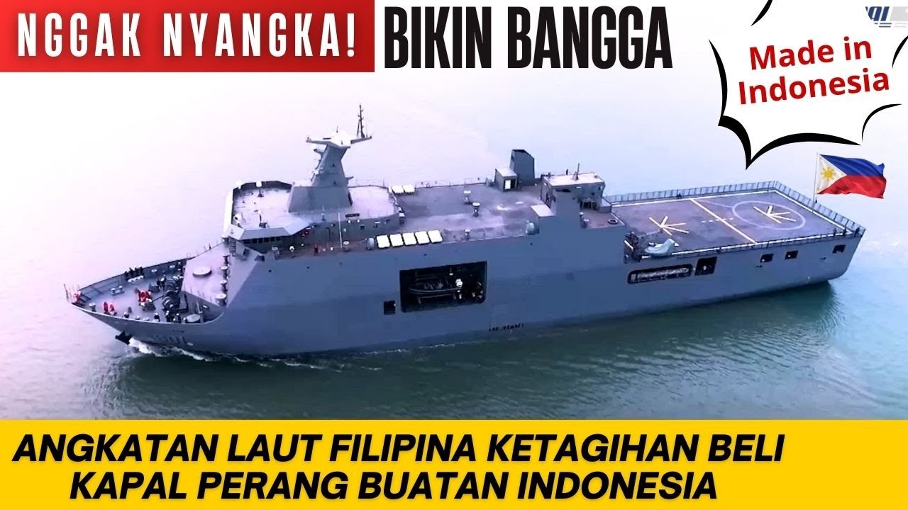 Bikin Bangga! Kapal Perang Raksasa Andalan Filipina Ternyata Buatan PT PAL Indonesia