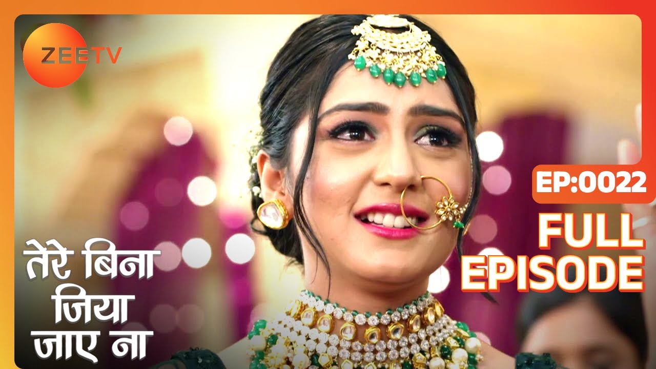 EP 22Tere Bina Jiya Jaye Naa - Индийское телешоу хинди - Же ТВ
