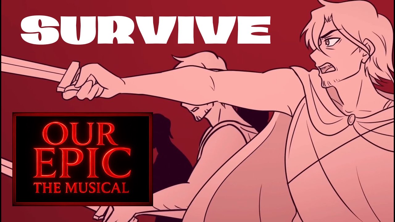 Survive (Cover) || OUR EPIC: The Musical