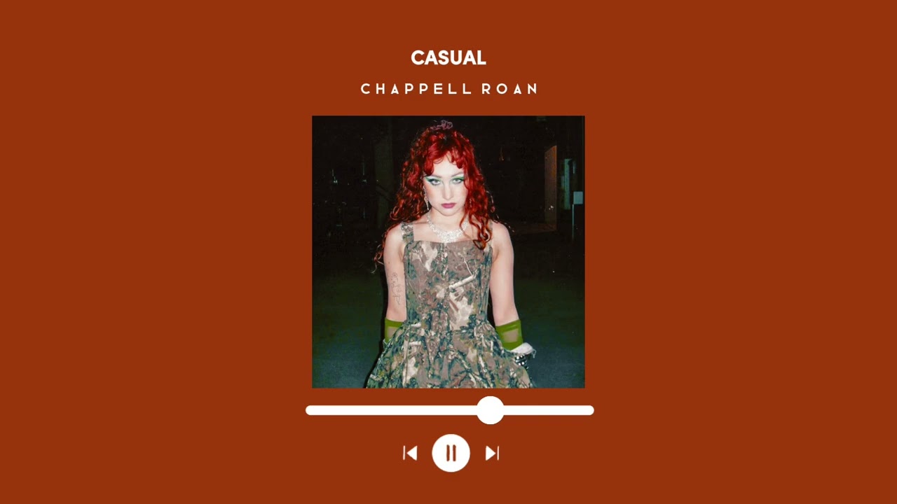🧡 casual ~ chappell roan ~ sped up