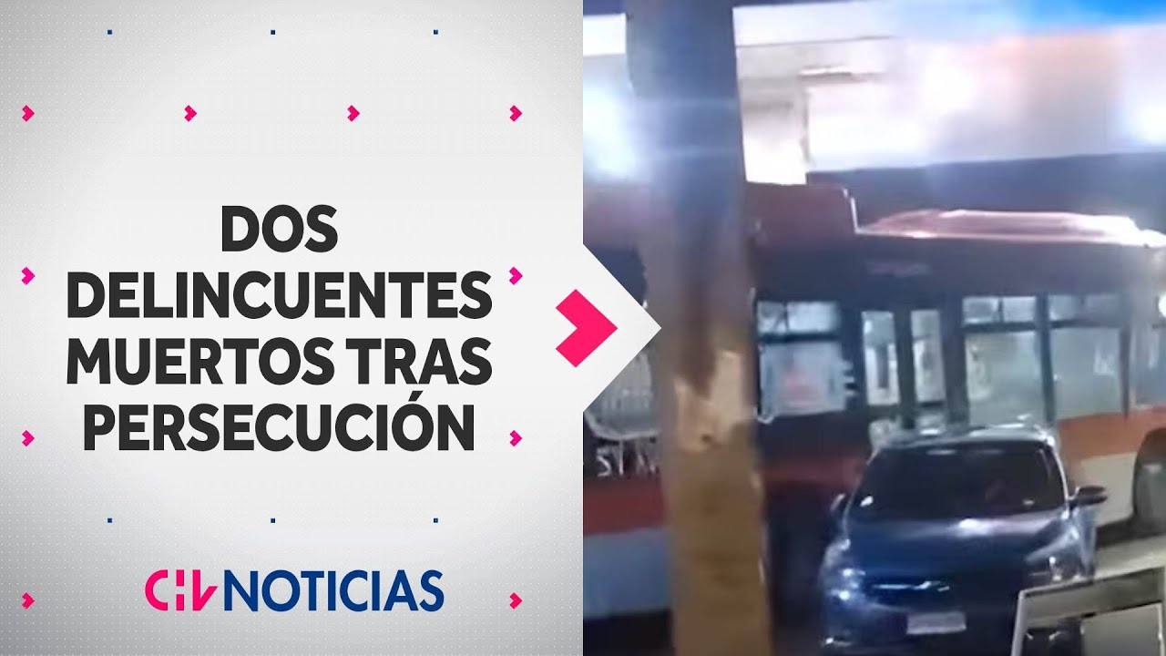 Dos delincuentes murieron tras persecución luego de un intento de robo en Providencia - CHV Noticias