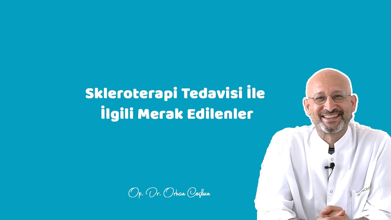 ВОПРОСЫ ПО ЛЕЧЕНИЮ СКЛЕРОТЕРАПИИ (пенное лечение) - Op. Д-р Орхан Коскун