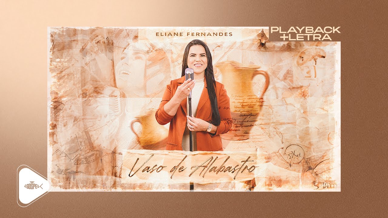 Eliane Fernandes - Vaso de Alabastro | Playback Com Letra
