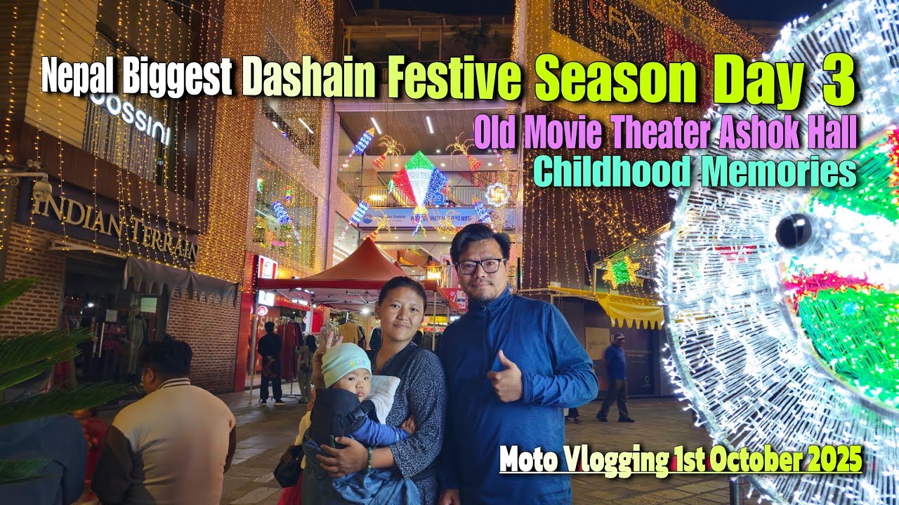 Childhood Memories / First Movie I watched Ashok hall / Dashain Festive Season Day 3 / Moto Vlogging