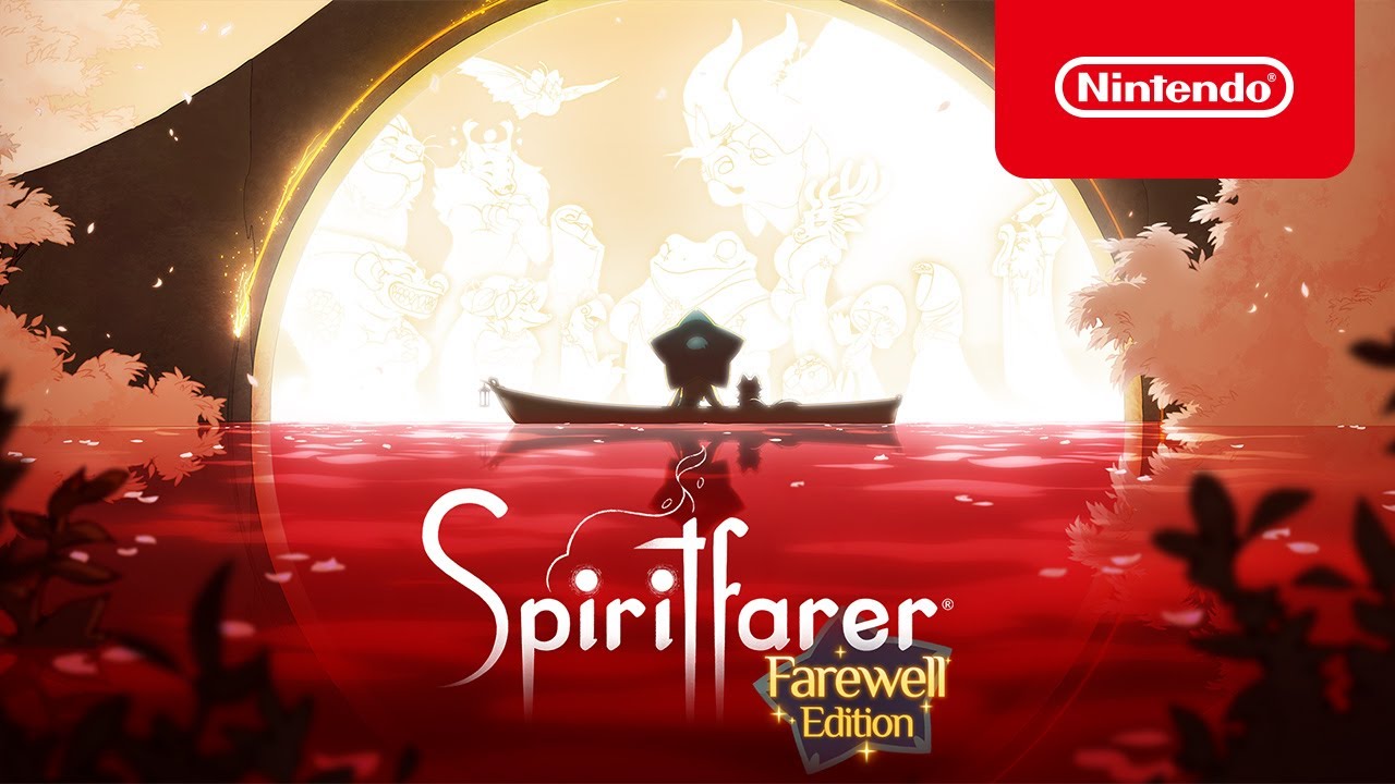 Spiritfarer - Farewell Edition Trailer - Nintendo Switch