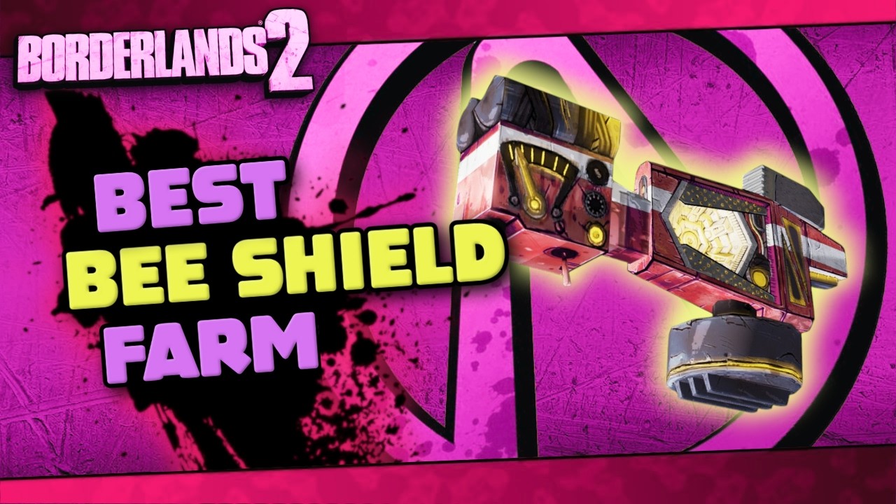 Borderlands 2 - BEE SHIELD Farm (FASTEST WAY)