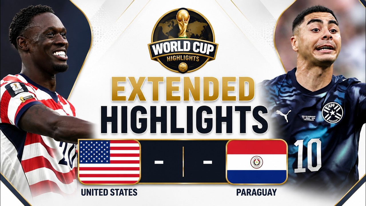 USA vs Paraguay | FIFA World Cup 2026 - All Goals & Full Highlights