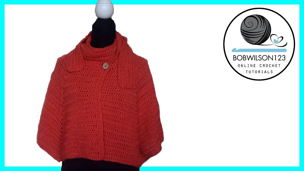Crochet Cape tutorial