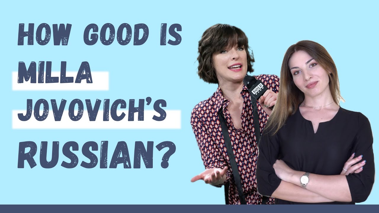 Russian Speech: listen to Milla Jovovich speaking Russian