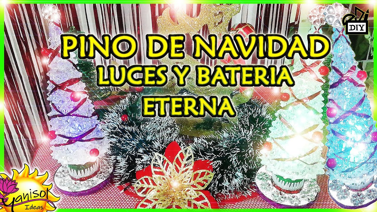 🎄 MODIFICAR PINO o ÁRBOLITO de NAVIDAD con BATERIA y LUCES INFINITAS 🎅 @IDEAS YANISOL