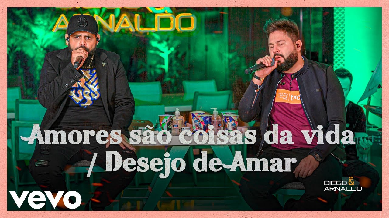Diego & Arnaldo - Amores São Coisas da Vida / Desejo de Amar (Ao Vivo)