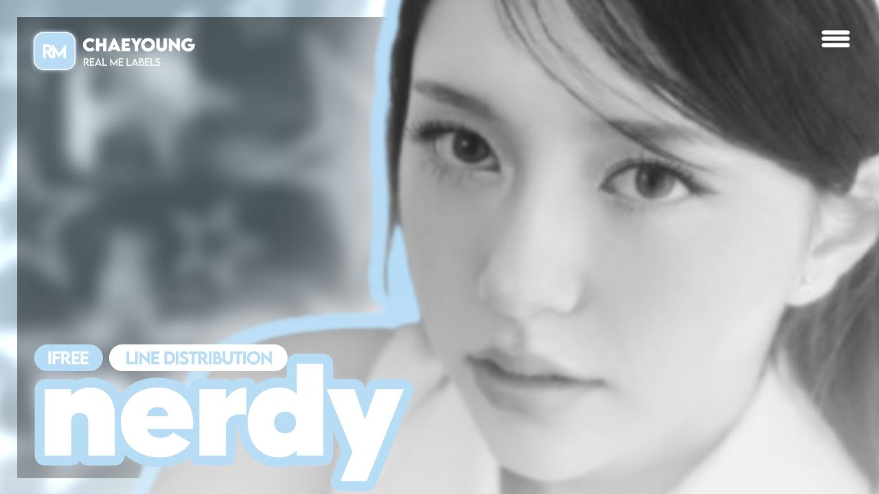 ifree (아이프리) 'NERDY' (Line Distribution) | Track 02