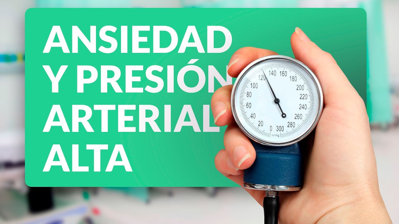 Relación entre ansiedad y presión arterial alta 💔 🤯