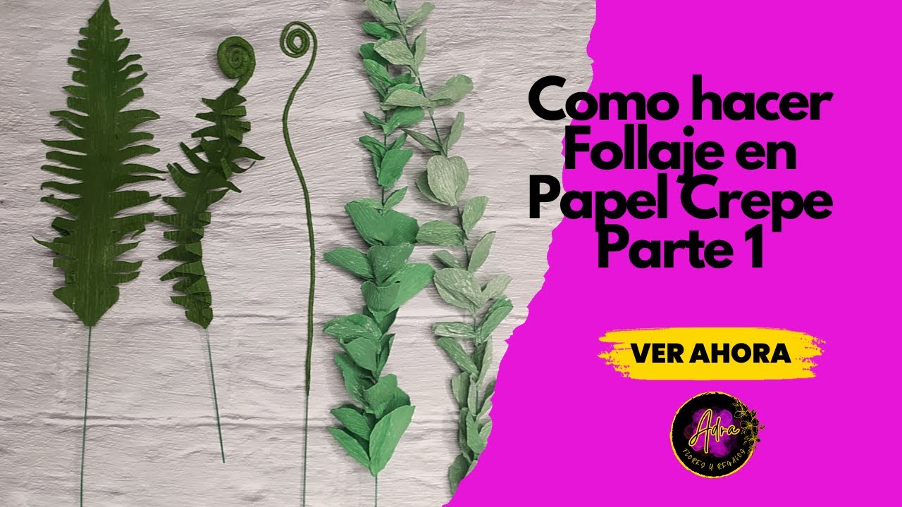 Follaje realista en papel crepé para ramos y decoración🌿​🍃​