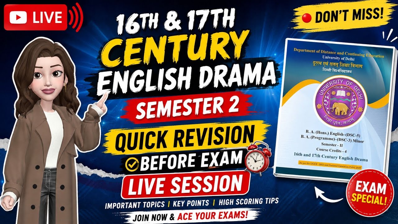 16th and 17th century english drama semester 2 Quick revision #live #exampreparation #dusolexam