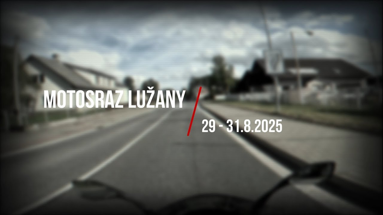 Motosraz Lužany 2025 | 29 - 31.8.2025