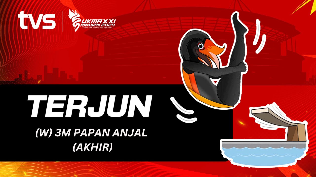 Akuatik 3M Papan Anjal Wanita Akhir | SUKMA Sarawak 2024 | TVS