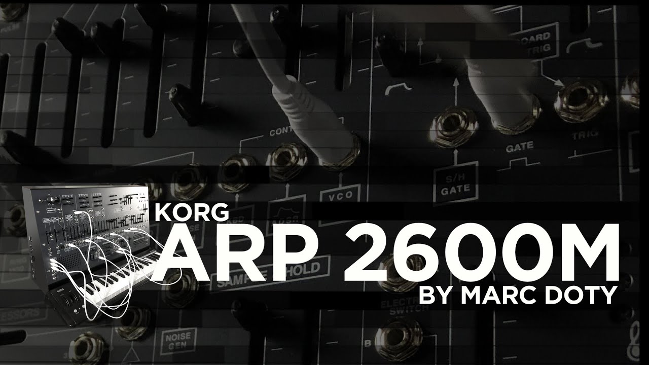 09- The Korg ARP 2600M- Sculpting voltage with the Voltage Processor