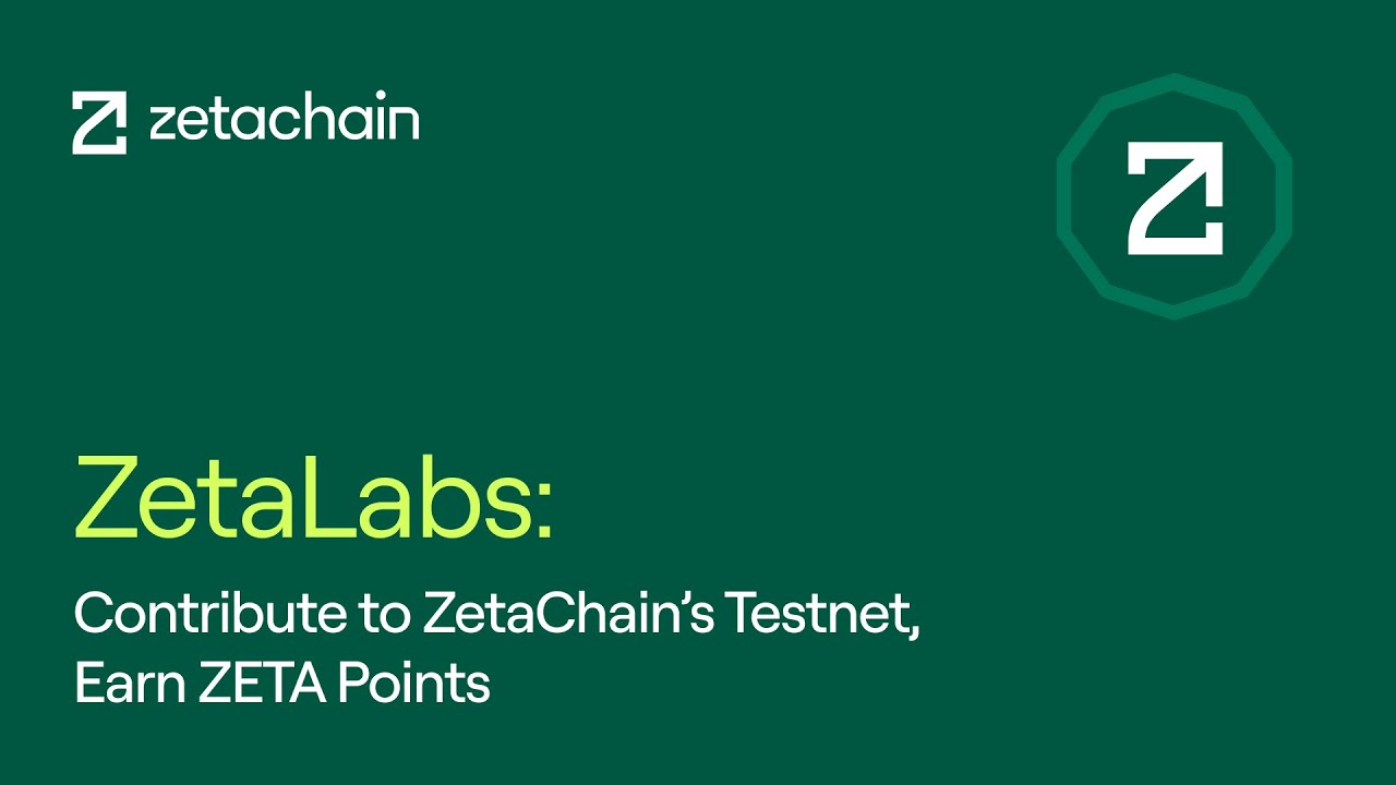 ZetaChain Testnet Guide - How to get Zeta Points (ZetaLabs)