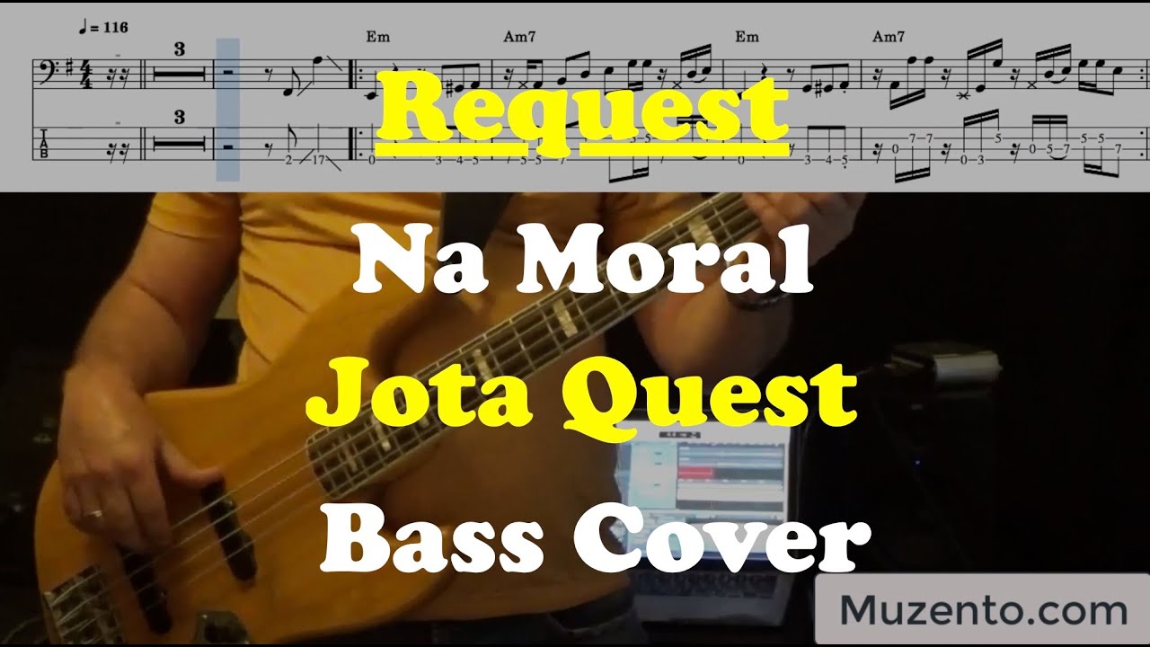 Na Moral - Jota Quest - Bass Cover - Request