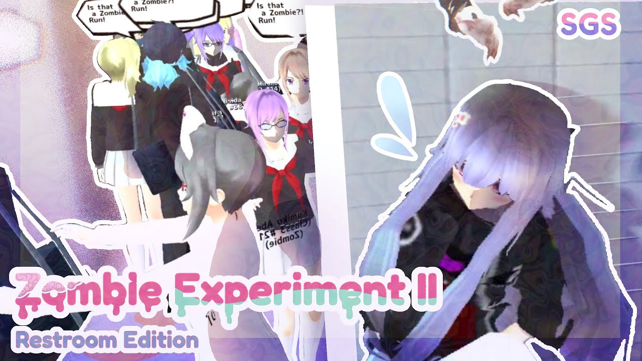 🧠★ The Zombie Experiment II【Restroom Edition】🧪┃School Girls Simulator┃IDEA: @OniiChanBest